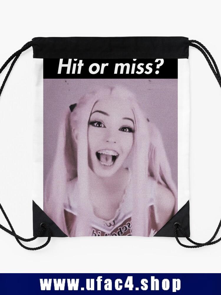 Hit Or Miss Belle Delphine Drawstring Bag Premium Merch Store